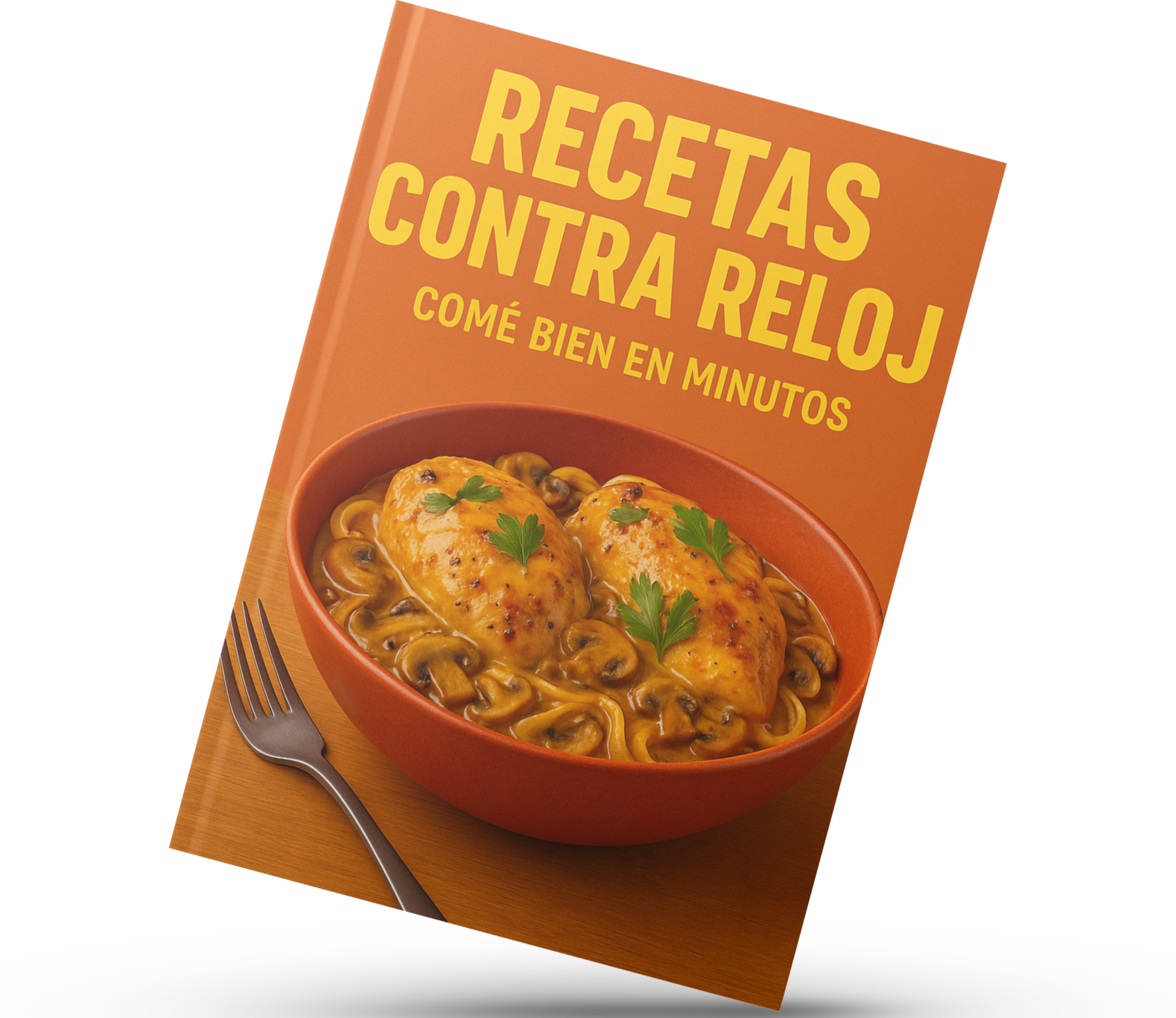 El Recetario Express: Soluciones rápidas para todos los días